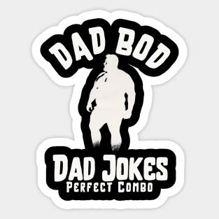 Dad Bod Dad Jokes perfect combo for father Sticker